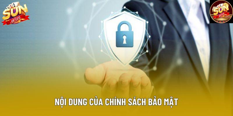 Nội dung của chính sách bảo mật